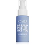 ICONIQUE Professional DREAMING BIG LIKE YOU Volume & Thickness pršilo brez spiranja za povečanje volumna za tanke lase 70 ml Cene