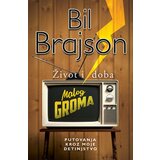 Laguna ŽIVOT I DOBA MALOG GROMA - Bil Brajson ( 9752 ) Cene