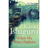 Kazuo Ishiguro - When We Were Orphans