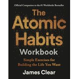 Penguin Random House James Clear - The Atomic Habits Workbook Cene