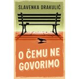 Laguna O čemu ne govorimo - Slavenka Drakulić ( 14928 ) Cene