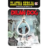 Veseli četvrtak Aleksandro Bilota - Zlatna serija specijalni broj 16 - Dilan dog: Na ivici sumraka Cene