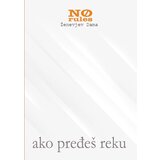 No rules Ženevjev Dama - Ako pređeš reku | ePonuda.com