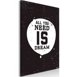  Slika - All You Need Is Dream (1 Part) Vertical 40x60 Cijene