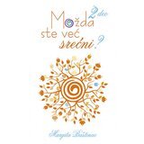 Ind Media Publishing Margita Baštinac - Možda ste već srećni? 2. deo | ePonuda.com