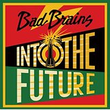  Bad Brains - Into The Future | Eponuda.com