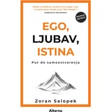 Zoran Salopek - Ego, ljubav, istina