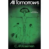 C.M. Kosemen - All Tomorrows