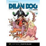 Veseli četvrtak Grupa autora - Dilan Dog superbook 77 - Cvet senki / Volim te Dilane! | Eponuda.com