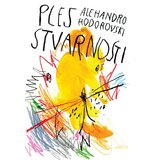 Arete Alehandro Hodorovski - Ples stvarnosti Cene
