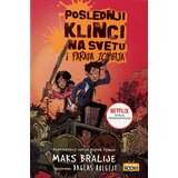 Propolis Books Maks Bralije
 - Poslednji klinci na svetu i parada zombia Cene