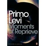 Primo Levi - Moments of Reprieve