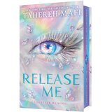 Harper Collins Publishers Ltd Tahereh Mafi - Release Me - Special Exclusive edition Cene