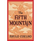 Harper Collins Publishers Ltd Paulo Coelho - The Fifth Mountain Cene