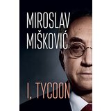 Laguna Miroslav Mišković - I, TYCOON Cene