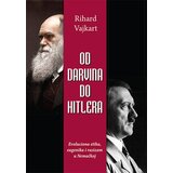 Preporod Rihard Vajkard - Od Darvina do Hitlera | ePonuda.com