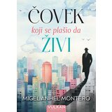 Čovek koji se plašio da živi