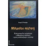 Sergej O. Prokofjev
 - Mihaelov misterij