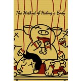 Steam The Method of Hiding a Body Key (PC) GLOBAL | ePonuda.com