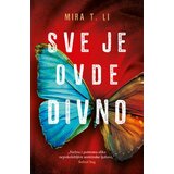 Laguna SVE JE OVDE DIVNO - Mira T. Li ( 9884 ) | Eponuda.com