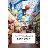 Ingram UK Tom Greig - The 500 Hidden Secrets of London Cene