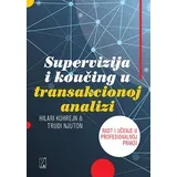 Hilari Kohrejn, Trudi Njuton
 - Supervizija i koučing u transakcionoj analizi: rast i učenje u profesionalnoj praksi