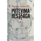Rende Nataša Todorović - Putevima bestraga Cene