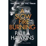 Penguin Random House Paula Hawkins - A Slow Fire Burning Cene
