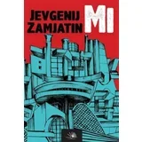 Jevgenij Zamjatin
 - Mi