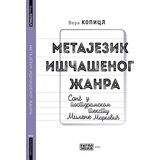 Sterijino pozorje Vera Kopicl - Metajezik iščašenog žanra | ePonuda.com