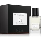 Banana Republic 83 Leather Reserve parfemska voda uniseks 30 ml | shoptok.hr