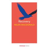 The Book Service Limited Helen Macdonald - Recovery: Vintage Minis Cene