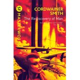 Hachette Cordwainer Smith - The Rediscovery of Man | Eponuda.com