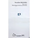 Svetislav Basara
 - Na ivici