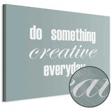  Slika - Do Something Creative Everyday (1 Part) Wide 120x80 Premium Print | shoptok.hr