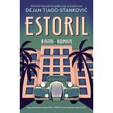 Laguna Dejan Tiago-Stanković - Estoril: Ratni roman Cene