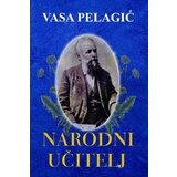 Otvorena knjiga Vasa Pelagić - Narodni učitelj Cene'.'