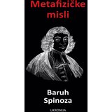 Ukronija Baruh de Spinoza - Metafizičke misli Cene