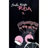 Saša Nikov - Rđa: Bajka hiperborejskih noći, 2. deo