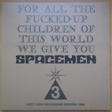  spacemen 3 - for all the fucked up children | Eponuda.com
