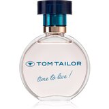 Tom Tailor Time to Live! parfemska voda za žene 50 ml Cijene