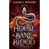 Hachette Alexis L. Menard - House of Bane and Blood | Eponuda.com