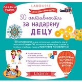 Laguna Severin Gi - 50 aktivnosti za nadarenu decu