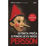 Fokus na HIT Istinita priča o Pinokijevu nosu, Leif G. W. Persson | shoptok.hr