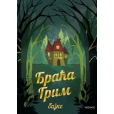 Braća Grim - Bajke