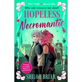 Hachette Shiloh Briar - Hopeless Necromantic u