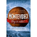 Laguna Vladimir Stanković - Montevideo, bog te video! | ePonuda.com