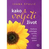 Mozaik knjiga Kako voljeti život, Ivana Štulić Cijene