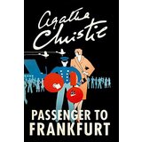 Harper Collins Publishers Ltd Agatha Christie - Passenger To Frankfurt | ePonuda.com