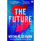 Harper Collins Publishers Ltd Naomi Alderman - The Future Cene